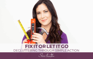 Decluttering Through Simple Action